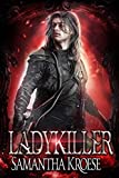 Ladykiller: A tale of an assassin of Dakaal (Assassins of Dakaal)
