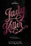 LadyKiller : Dime cómo amas y te diré quién eres (Romance contemporáneo) incluye relato Ladies Man (Spanish Edition)