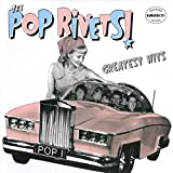 Pop Rivets Greatest Hits