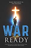 War Ready: 31 Day Devotional For Church Safety & Security Teams Strengthening the Body, Mind, & Spirit