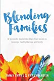Blending Families (A Marriage On The Rock Book)