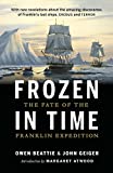 Frozen in Time: The Fate of the Franklin Expedition