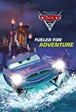 Cars 2: Fueled for Adventure (Disney Chapter Book (ebook))