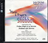 the Music & Prayers of Shabbat inspired by the Friday Night 6:15 Service, Shabbat AM Service