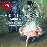 Granados - Spanish Dances; Danzas Espa??olas; Valses Poeticos by Alicia De Larrocha (1995-10-10)