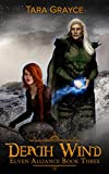 Death Wind (Elven Alliance Book 3)