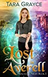 Lost in Averell (Princess by Night Book 1)