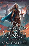 The Song of the Marked (Shadows and Crowns Book 1)