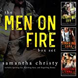 The Men On Fire: A Complete Romance Series (3-Book Box Set)