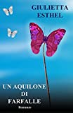 Un Aquilone di Farfalle (Italian Edition)