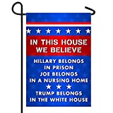 OUXIOAZ Trump 2024 Flag Anti Biden Outdoor Garden Flag Joe Biden Nursing Home Funny Republican Vertical Double Sided in This House We Believe Lawn Yard Sign Outdoor Decoration 12.5 X 18 Inch