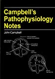 Campbell's Pathophysiology Notes (Campbell's Notes)