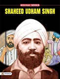 Shaheed Udham Singh (Famous Biographies for Children)