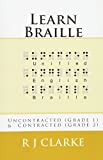 Learn Braille: Uncontracted (Grade 1) & Contracted (Grade 2)