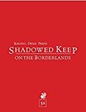 Shadowed Keep on the Borderlands (5e)