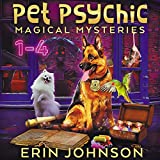 Pet Psychic Mysteries: Paranormal Cozy Boxset Books 1-4 (Magic Market Mysteries)