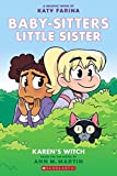 Karen's Witch (Baby-sitters Little Sister Graphic Novels)