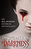 Daughters of Darkness: An All-Women Horror Anthology