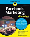 Facebook Marketing For Dummies, 6th Edition