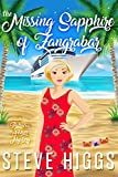 The Missing Sapphire of Zangrabar: A Patricia Fisher Mystery - A Cozy Mystery Adventure (Patricia Fisher Cruise Ship Mysteries Book 1)