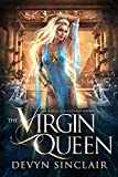 The Virgin Queen (The Royal Celestials Book 6)