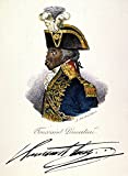 Toussaint LOuverture (1743-1803) Npierre Dominique Toussaint LOuverture Haitian General And Liberator French Lithograph Early 19Th Century Poster Print by (18 x 24)