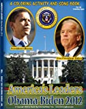 President Barack Obama Vice President Joe Biden 2012 Coloring Activity and Song Book (8.5 x 11)