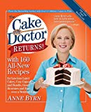 The Cake Mix Doctor Returns!: With 160 All-New Recipes