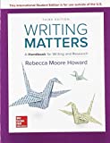 WRITING MATTERS: A HANDBOOK FOR WRITING AND RESEARCH 3E TABBED