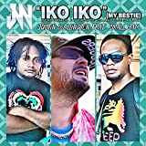 Iko Iko (My Bestie)