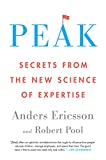 Peak: Secrets from the New Science of Expertise