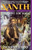 Xanth: The Quest for Magic (A Spell for Chameleon; The Source of Magic; Castle Roogna)