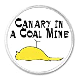 Canary In A Coal Mine - 3" Circle Sew/Iron On Patch