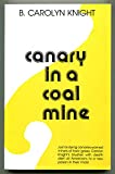 Canary in a coal mine