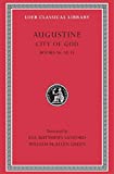 Augustine: City of God, Volume V, Books 16-18.35 (Loeb Classical Library No. 415)