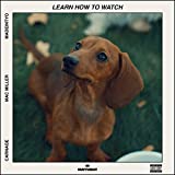 Learn How to Watch [Explicit]