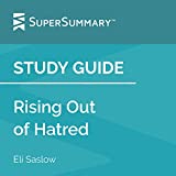 Study Guide: Rising out of Hatred by Eli Saslow