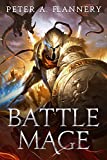 Battle Mage (An Epic Fantasy Adventure)