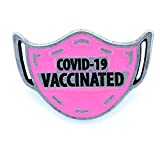 COVID-19 Vaccine Pin - I've Been COVID Vaccinated Pin - Pink Mask Metal Pin - COVID-19 Vaccinated Pin - Coronavirus Vaccine Pin - Made in the USA!