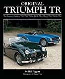 Original Triumph TR: The Restorer's Guide to TR2, TR3, TR3A, TR3B, TR4, TR5, TR250, TR6 (Original Series)
