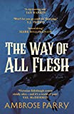 The Way of All Flesh (A Raven and Fisher Mystery Book 1)