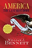 America: The Last Best Hope Volumes I and II