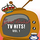 Great British TV Hits! Vol. 1