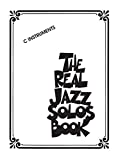 The Real Jazz Solos Book: For C Instruments