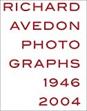 Richard Avedon: Photographs 1946–2004