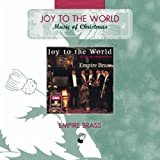 Joy To The World - Music Of Christmas