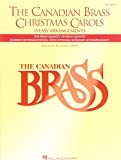 The Canadian Brass Christmas Carols: 15 Easy Arrangements 2nd Trumpet