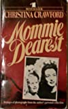 Mommie Dearest by Christina Crawford (1979-11-01)