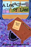 A Legacy of Lies: A Rock Ridge Mystery