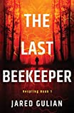 The Last Beekeeper: Vespling Book 1